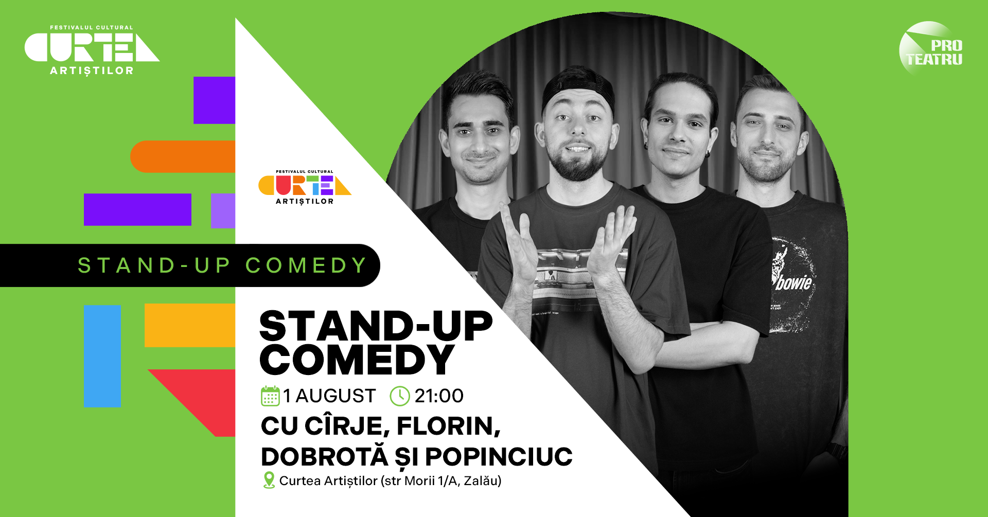 STAND-UP COMEDY CU CÎRJE, FLORIN, DOBROTĂ ȘI POPINCIUC