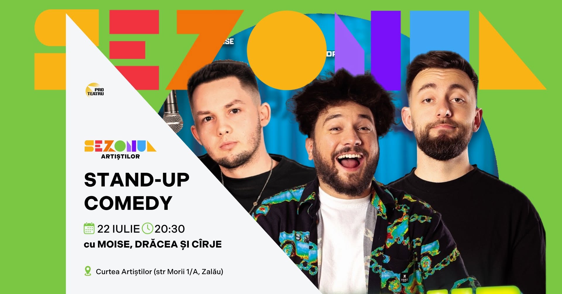 STAND-UP COMEDY CU DRĂCEA, CÎRJE ȘI MOISE